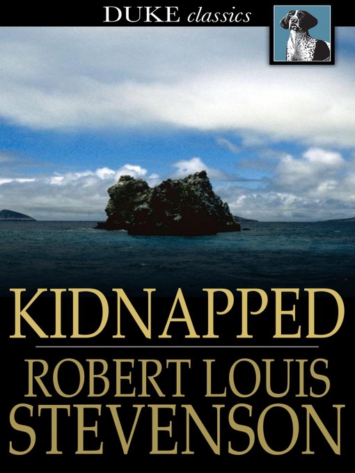 Title details for Kidnapped by Robert Louis Stevenson - Available